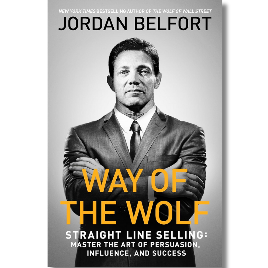 Way of the Wolf by Jordan Belfort