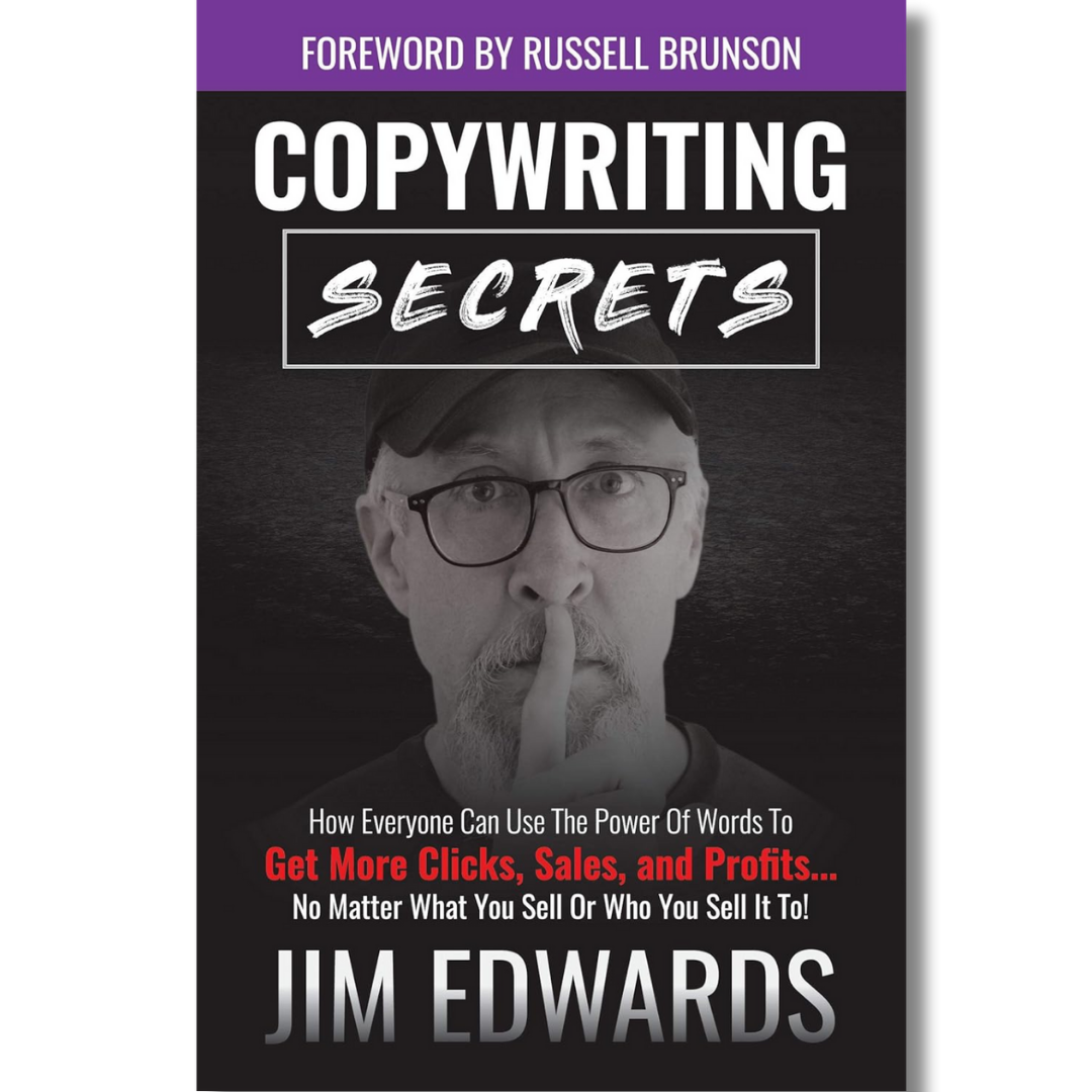 Copywriting Secrets by Jim Edwards