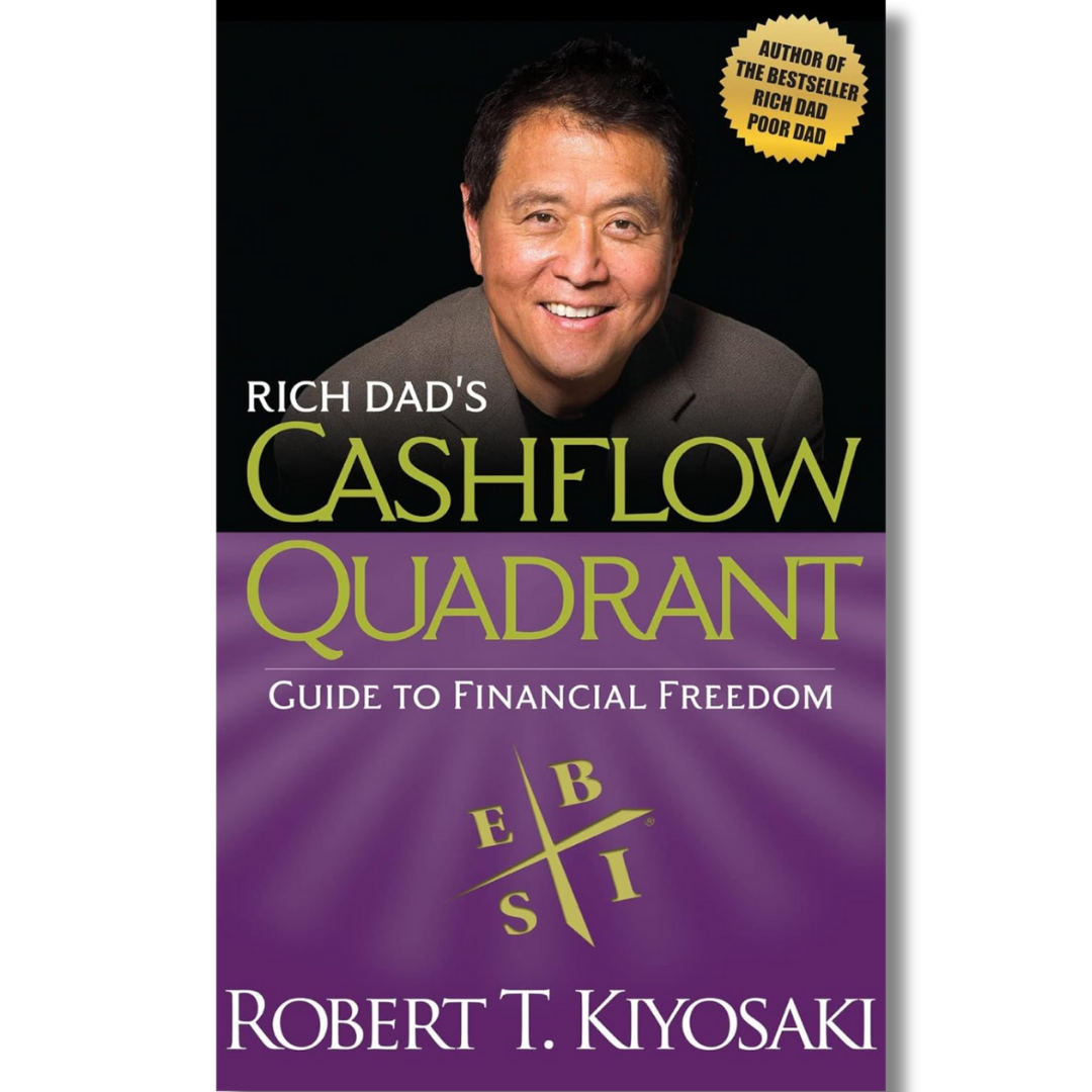 Rich Dad's Cashflow Quadrant by Robert Kiyosaki