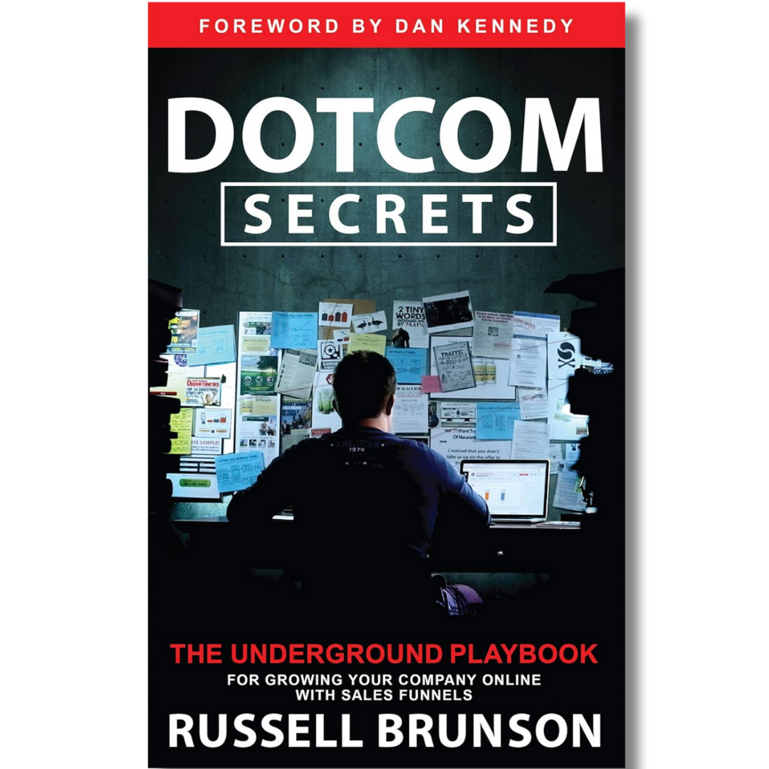 Dotcom Secrets by Russell Brunson