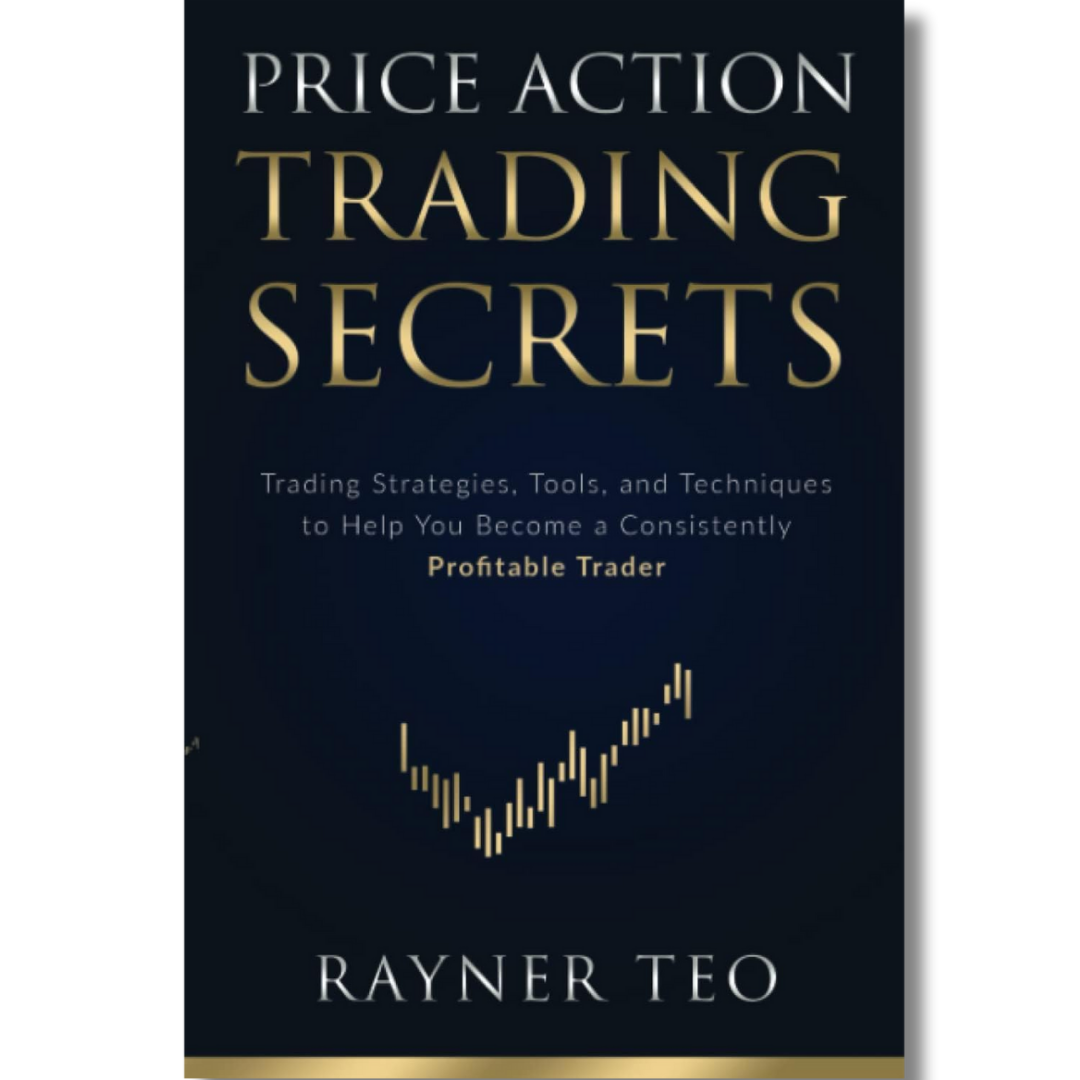 Price Action Trading Secrets by Rayner Teo